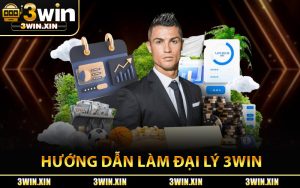 Hướng Dẫn Làm Đại Lý 3Win